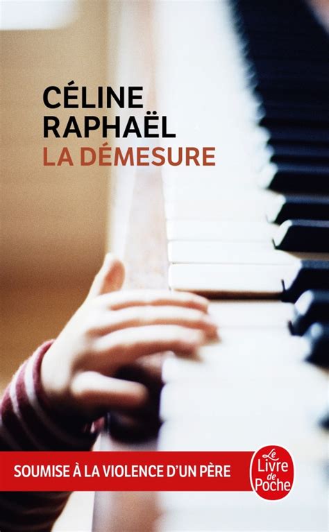 La démesure by Céline Raphaël 